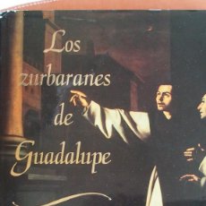 Libros de segunda mano: JESÚS MIGUEL PALOMERO PARAMO LOS ZURBARANES DE GUADALUPE ZURBARÁN 84-505-9736-6
