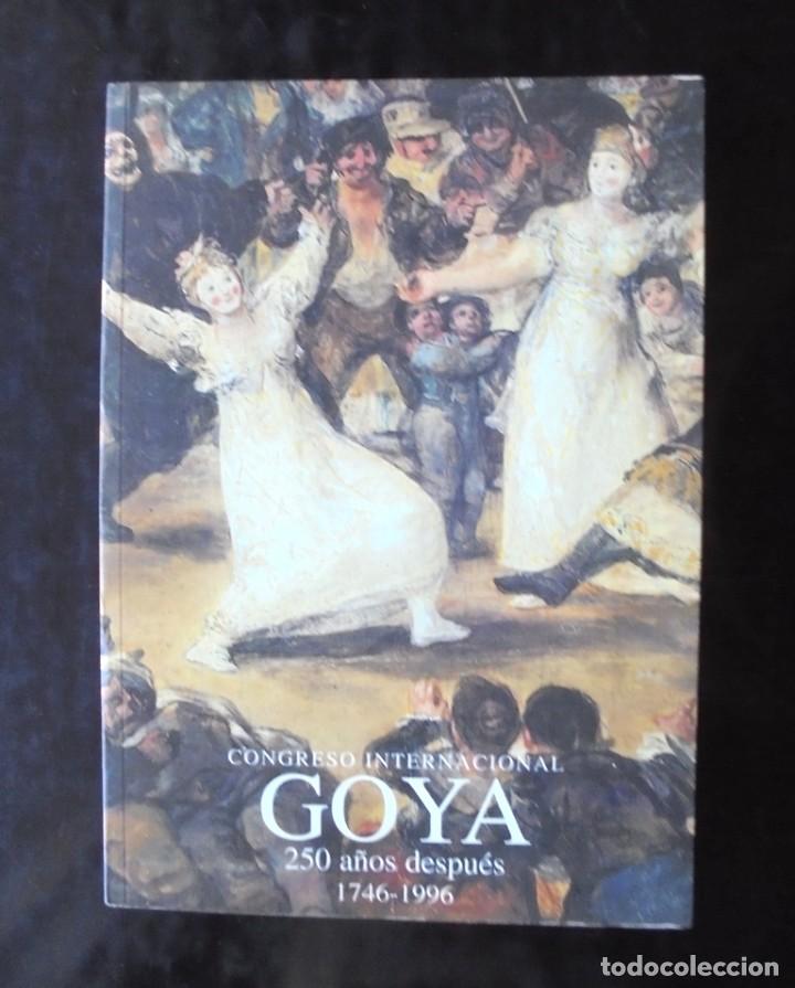 Gebrauchte B&uuml;cher: Congreso Internacional Goya 250 a&ntilde;os despu&eacute;s 1746 &ndash; 1996 impecable Museo del Grabado Espa&ntilde;ol
