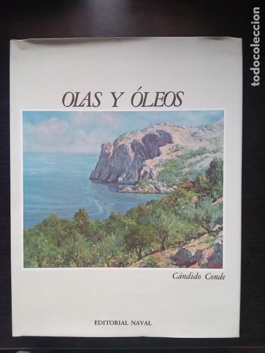 Libros de segunda mano: OLAS Y &Oacute;LEOS. C&Aacute;NDIDO CONDE - Foto 1