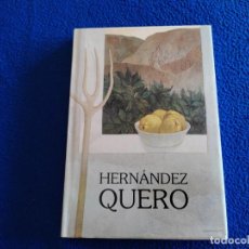 Libros de segunda mano: HERNÁNDEZ QUERO ED. FORUM ARTIS S.A. AÑO 2000. Lote 287130928