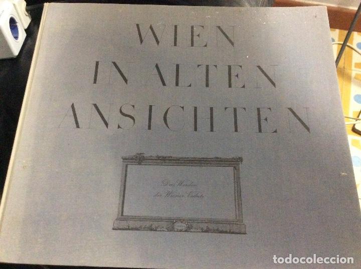 Gebrauchte B&uuml;cher: Wien in alten Ansichten : das Werden desde 1438 a 1890 Alfred May Catalogo grabado gran tama&ntilde;o