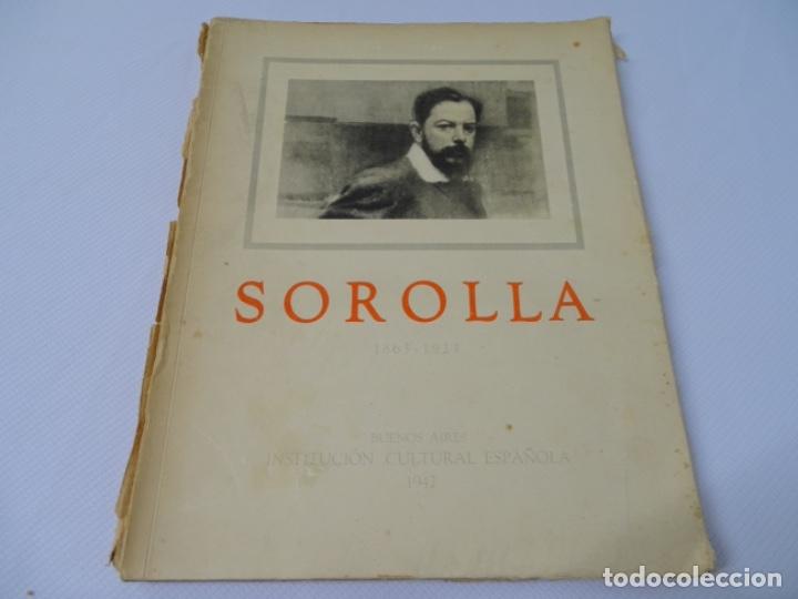 Livres d'occasion: SOROLLA 1863-1923. BUENOS AIRES. INSTITUCI&Oacute;N CULTURAL ESPA&Ntilde;OLA. 1942.