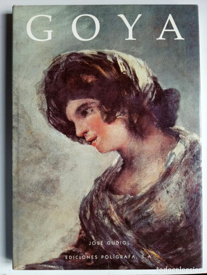 Libros de segunda mano: GOYA - JOS&Eacute; GUDIOL - POL&Iacute;GRAFA - Foto 1