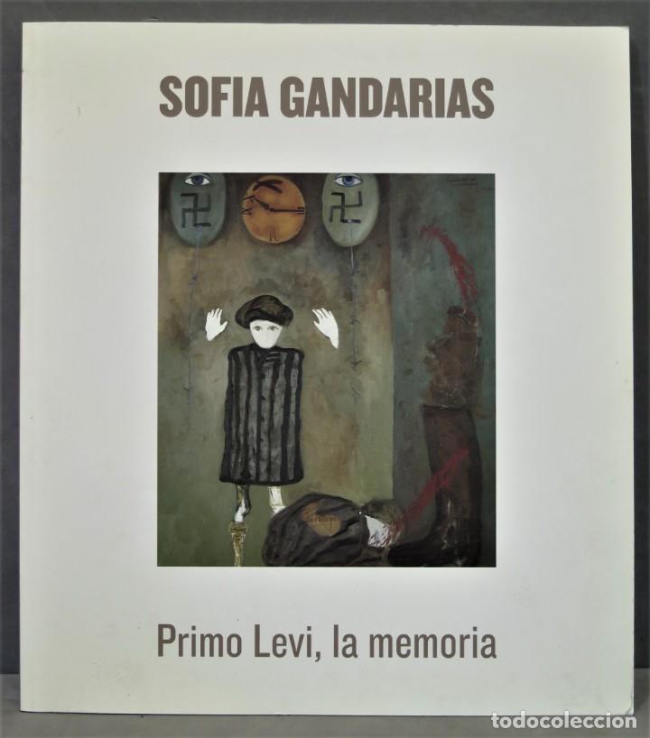 Libros de segunda mano: SOFIA GANDARIAS. PRIMO LEVI LA MEMORIA - Foto 1