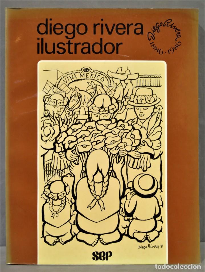 Libros de segunda mano: DIEGO RIVERA. ILUSTRADOR - Foto 1