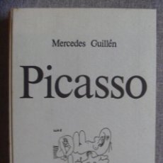 Libros de segunda mano: PICASSO, MERCEDES GUILLEN. ED. ALFAGUARA, MADRID 1973 EJEMPLAR NUMERADO EDICIÓN LUJO