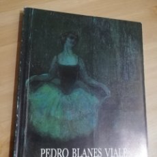 Libros de segunda mano: PEDRO BLANES VIALE (JUANA SUREDA TRUJILLO / MERCEDES PALAU - RIBES O'CALLAGHAN)