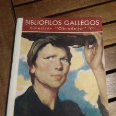 Libros de segunda mano: SOTOMAYOR. COLECCIÓN OBRADOIRO VI .  BIBLIÓFILOS GALLEGOS. SANTIAGO 1952. PRIMERA ED. HUECOGRABADOS