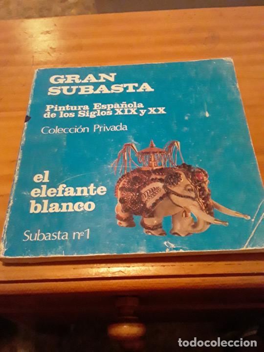 Libri di seconda mano: GRAN SUBASTA.PINTURA ESPA&Ntilde;OLA DE LOS SIGLOS XIX y XX.EL ELEFANTE BLANCO.SUBASTA N.1.