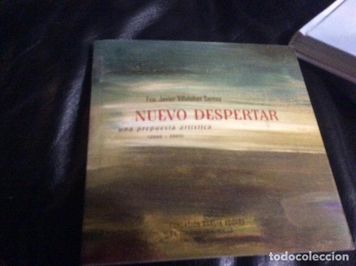 Gebrauchte B&uuml;cher: Fco Javier Villalobos Santos Nuevo despertar una propuesta artistica 2000 2005 fgarcia aguera