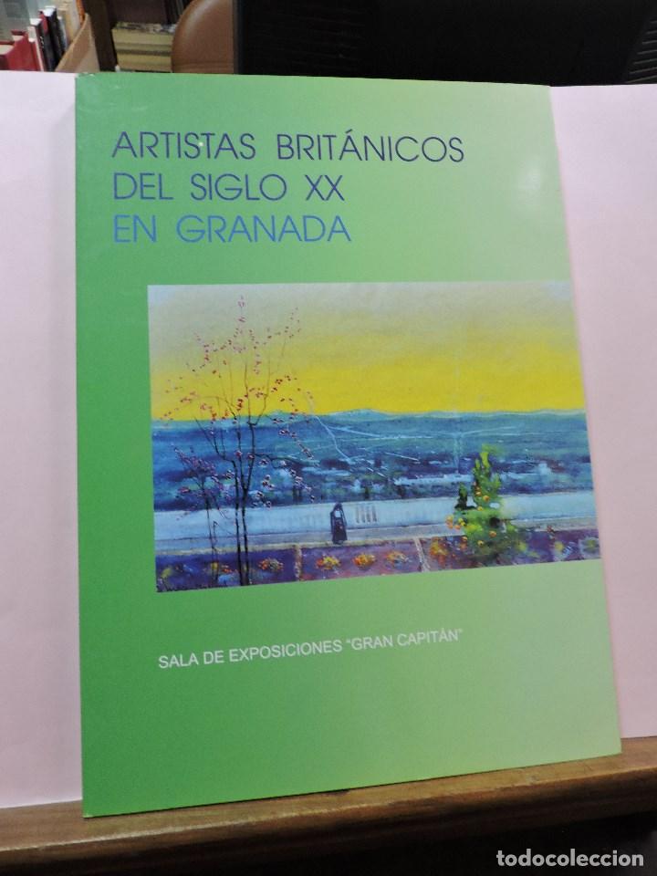 Second hand books: Artistas brit&aacute;nicos del siglo XX en Granada. Sala de exposiciones Gran Capit&aacute;n 2002