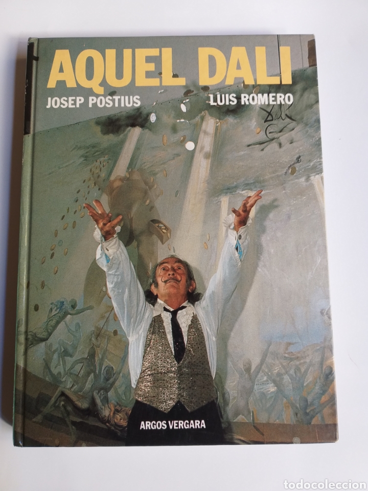 Libros de segunda mano: Aquel Dal&iacute; Josep postius Luis Romero . ... - Foto 1