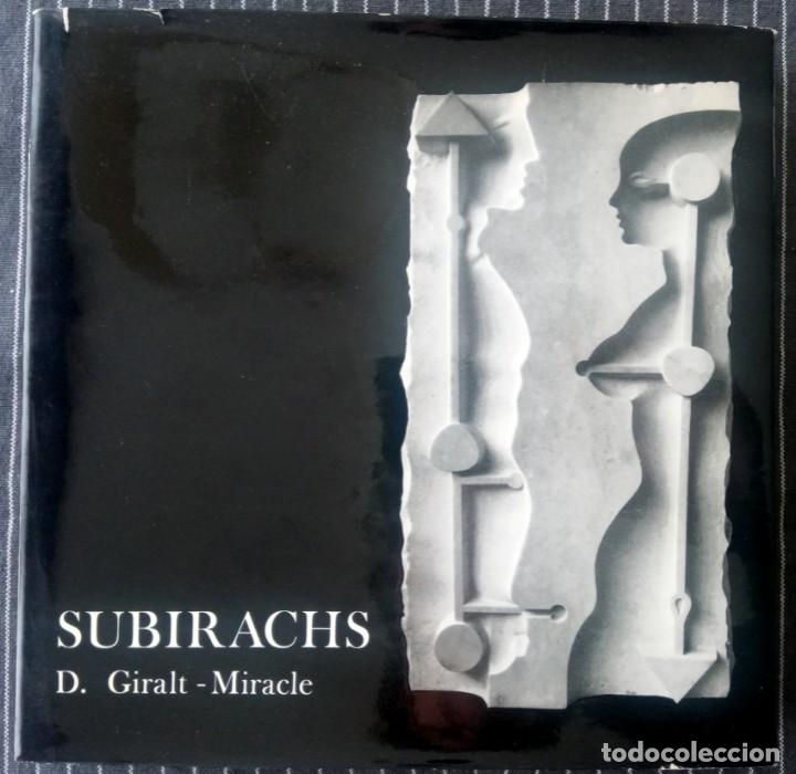 Libros de segunda mano: SUBIRACHS -DANIEL GIRALT MIRACLE - Foto 1
