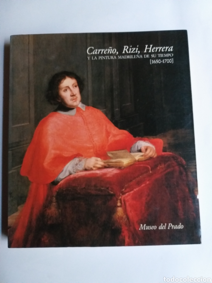 Libros de segunda mano: Carre&ntilde;o, Rizi Herrera, y la pintura madrile&ntilde;a de su tiempo 1650-1700 . . Pintura antigua
