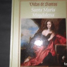 Libros de segunda mano: VIDAS DE SANTOS, SANTA MARÍA MAGDALENA, ED. RBA. Lote 355748345