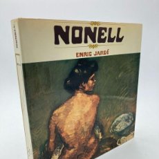 Libros de segunda mano: ENRIC JARDÍ. NONELL. 1962. Lote 300884248