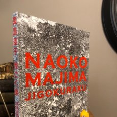 Libros de segunda mano: NAOKO MAJIMA JIGOKURAKU. Lote 300965993