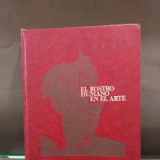 Libros de segunda mano: EL ROSTRO HUMANO EN EL ARTE.......SALVAT....1973......