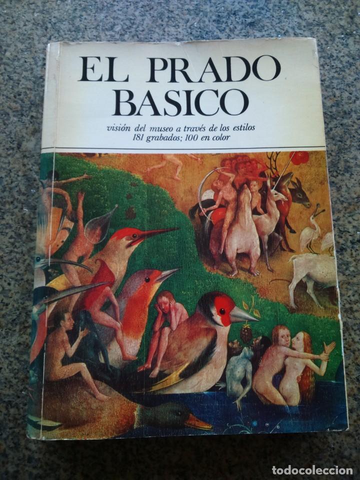 EL PRADO BASICO -- SILEX 1982 -- (Libros de Segunda Mano - Bellas artes, ocio y coleccionismo - Pintura)