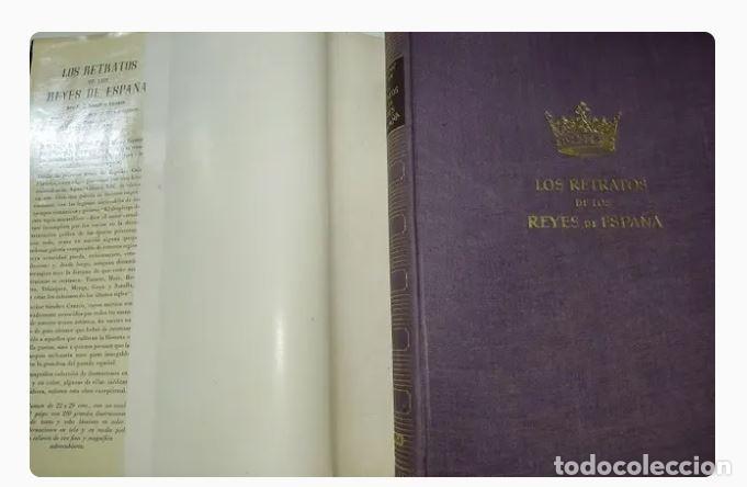 Libros de segunda mano: LOS RETRATOS DE LOS REYES DE ESPAÑA-F.J.SANCHEZ - Foto 2 - 304134698