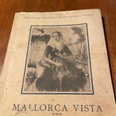 Libros de segunda mano: MALLORCA VISTA POR LOS PINTORES. CATÁLOGO ORIGINAL 1957