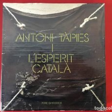 Libros de segunda mano: ANTONI TAPIES / L'ESPERIT CATALA / PERE GIMFERRER / EDI. POLIGRAFA / EDICIÓN 1974