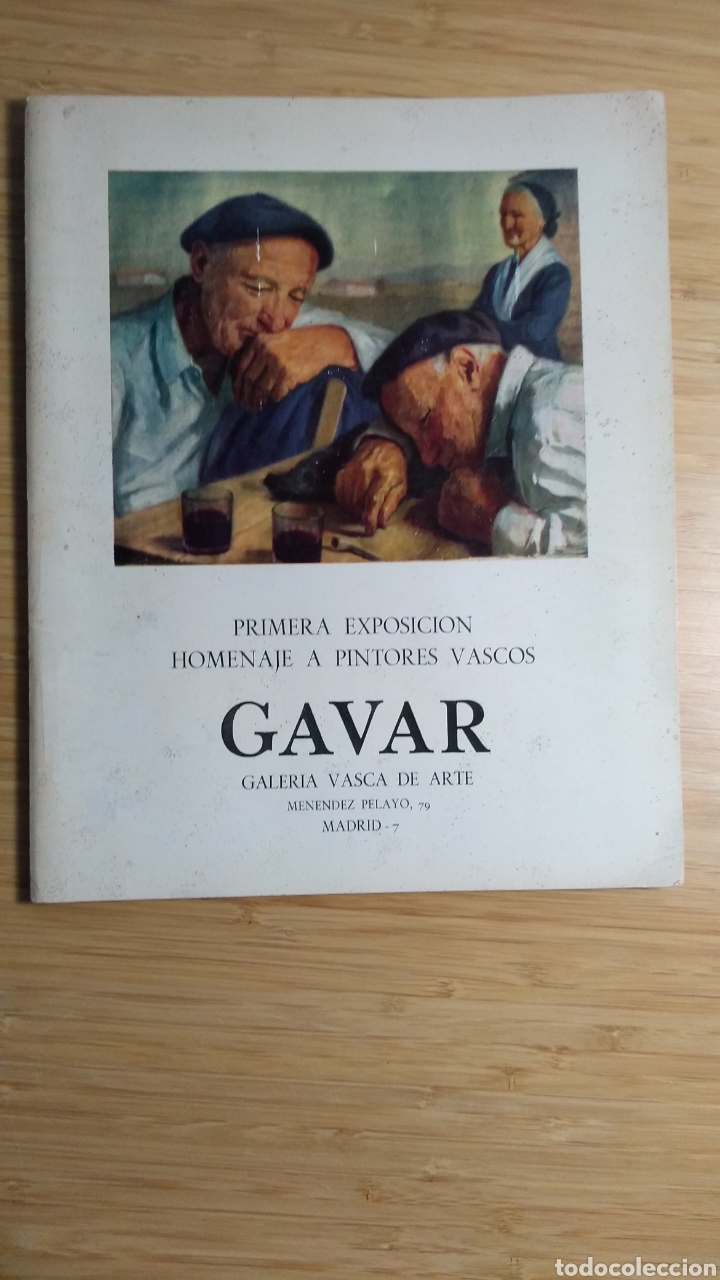 Libri di seconda mano: Primera exposici&oacute;n homenaje a pintores vascos, Galeria GAVAR