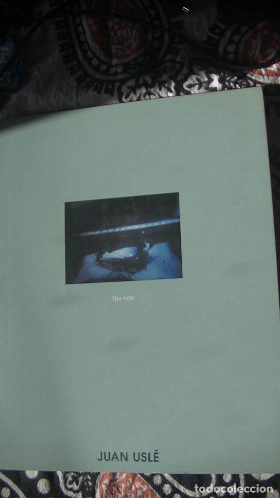 Libros de segunda mano: JUAN USL&Eacute;. OJO ROTO . MACBA, 1996 - Foto 1