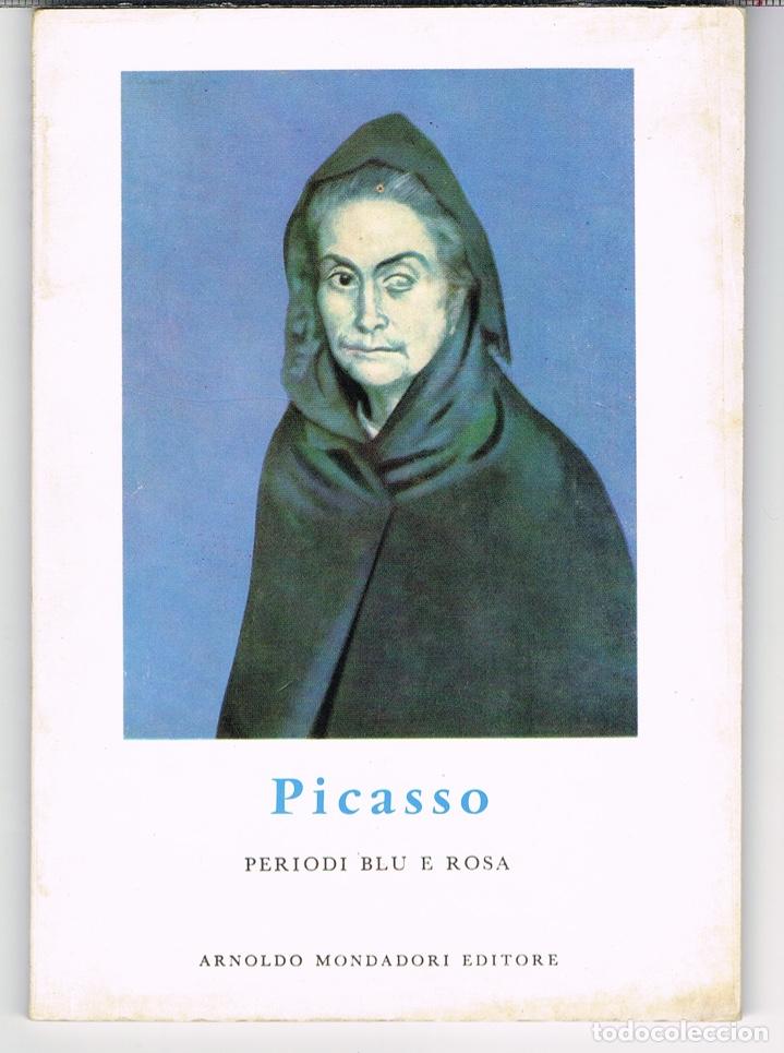 Libros de segunda mano: PICASSO PERIODI BLU E ROSA. ARNALDO MONDADORI EDITORE 1956