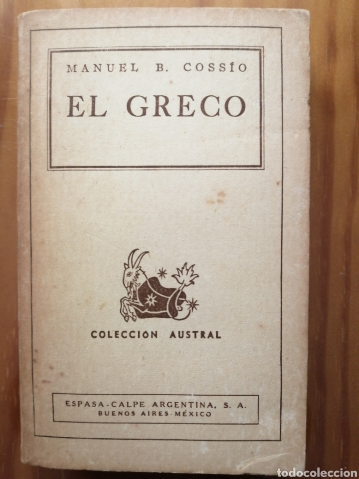 Libros de segunda mano: El Greco. Manuel B. Cossio. Primera Edici&oacute;n 1944. - Foto 1