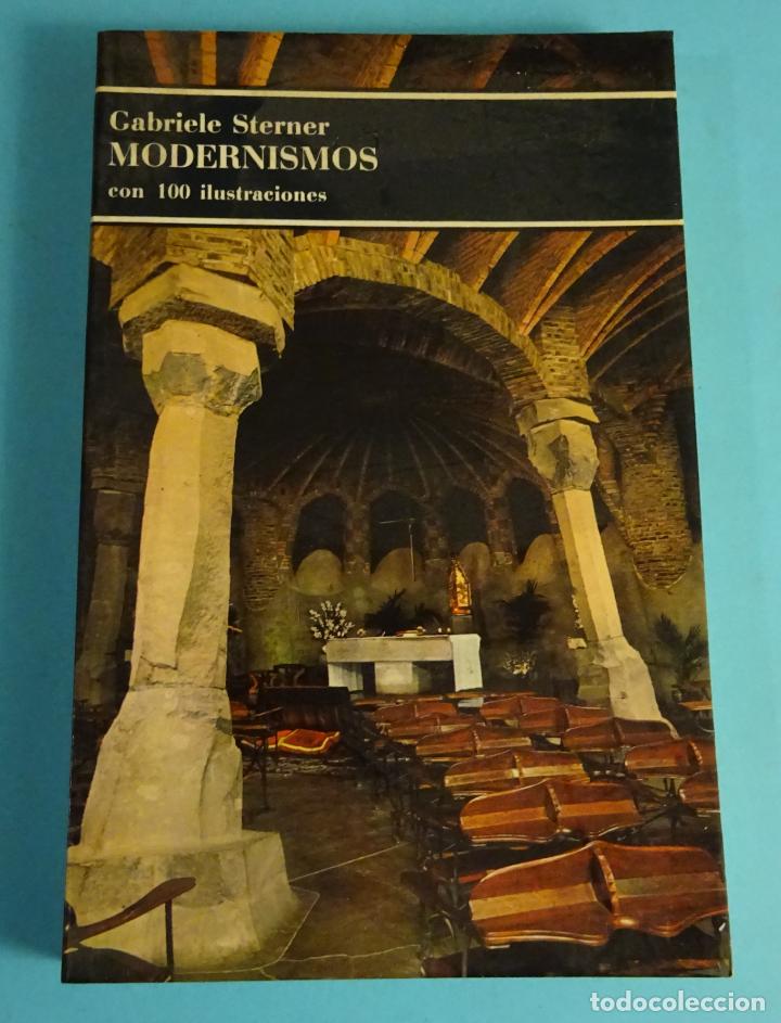 Libros de segunda mano: MODERNISMOS. GABRIELE STERNER - Foto 1