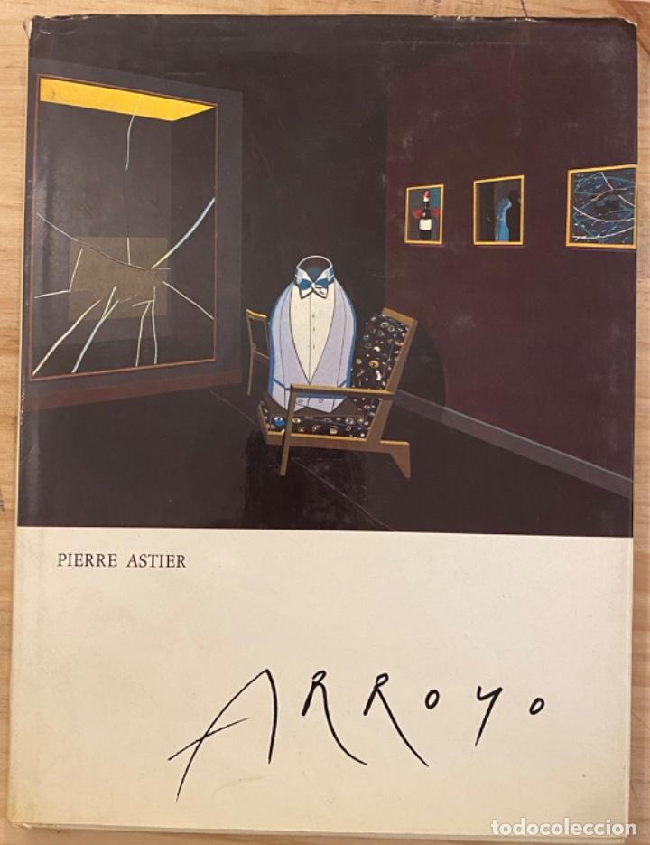 Libros de segunda mano: Pierre Astier. Eduardo Arroyo - Foto 1