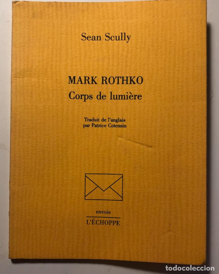 Libros de segunda mano: Mark Rothko: Corps de lumi&egrave;re - Foto 1