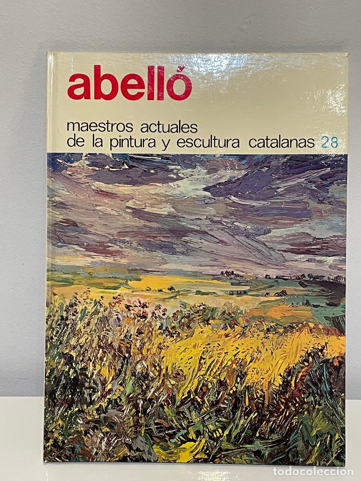 Libri di seconda mano: ABELL&Oacute; . MAESTROS ACTUALES DE LA PINTURA Y ESCULTURA CATALANAS