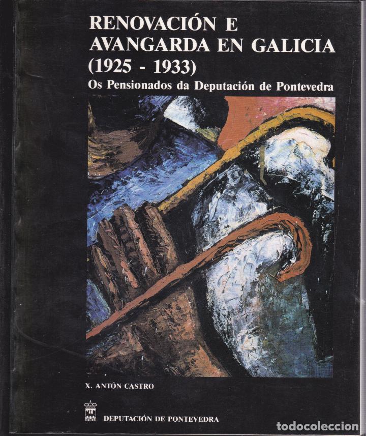 Libri di seconda mano: renovacion e avangarda en galicia 1925 1933