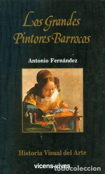 Libros de segunda mano: Los grandes pintores barrocos