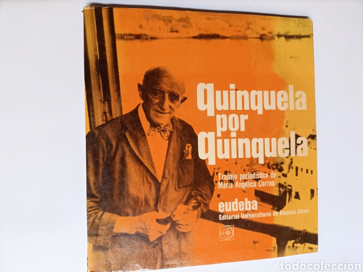 Libros de segunda mano: Qui&eacute;n queda por quinquela. Trabajo period&iacute;stico de Mar&iacute;a Ang&eacute;lica Correa