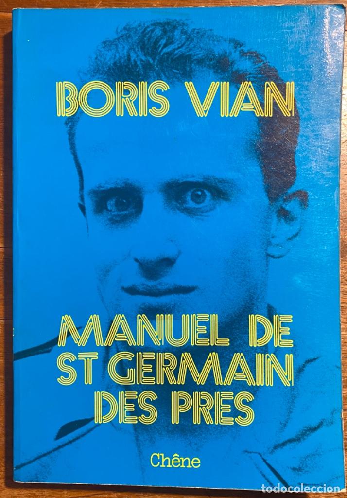Libros de segunda mano: Boris Vian. Manuel de St. Germain de Pres - Foto 1