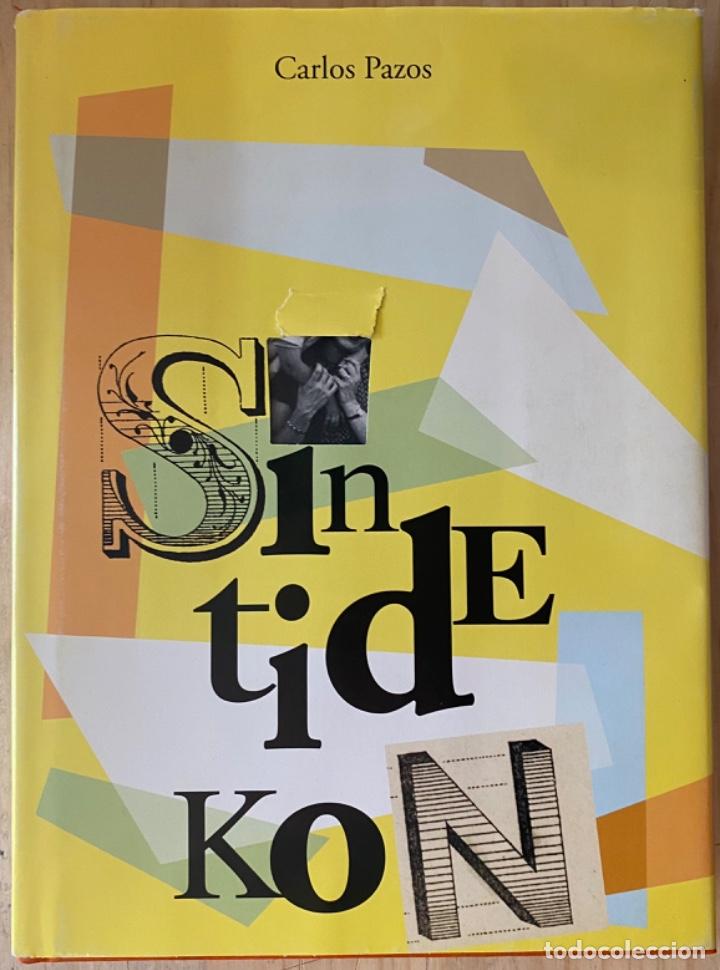 Libros de segunda mano: Carlos Pazos. Sintidekon - Foto 1