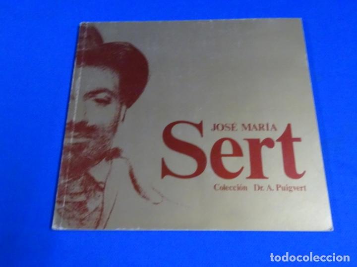 Gebrauchte B&uuml;cher: JOS&Eacute; MAR&Iacute;A SERT. COLECCI&Oacute;N DOCTOR ANTONI PUIGVERT. 69 PAG. 1986.