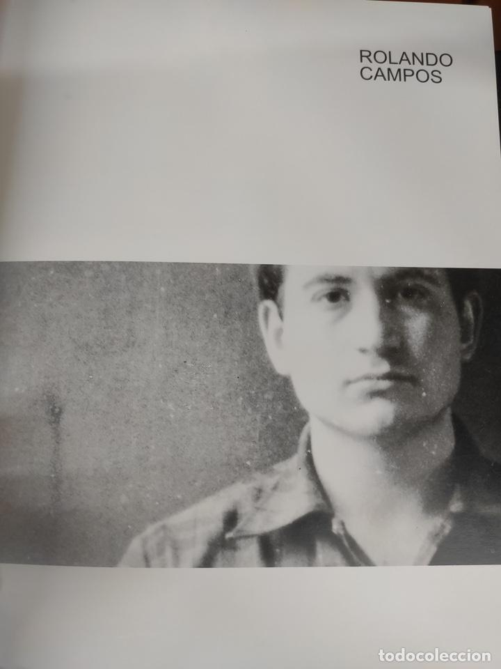 Libros de segunda mano: ROLANDO CAMPOS Las miradas de Rolando - Foto 3