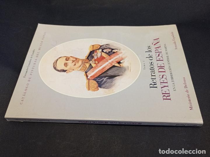 Gebrauchte B&uuml;cher: 1999 - F. G. DE CANALES Cat&aacute;logo de pinturas del museo naval tomo I: Retratos de los Reyes de Espa&ntilde;a