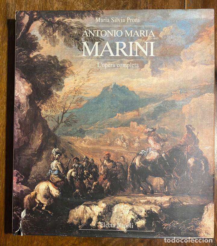 Libri di seconda mano: Maria Silvia Proni. Antonio Maria Marini. L'Opera Completa