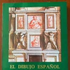 Libros de segunda mano: LIBRO EL DIBUJO ESPAÑOL EN LOS SIGLOS DE ORO. EXPOSICIÓN CELEBRADA EN LA BIBLIOTECA NACIONAL (MAYO 1. Lote 340903093