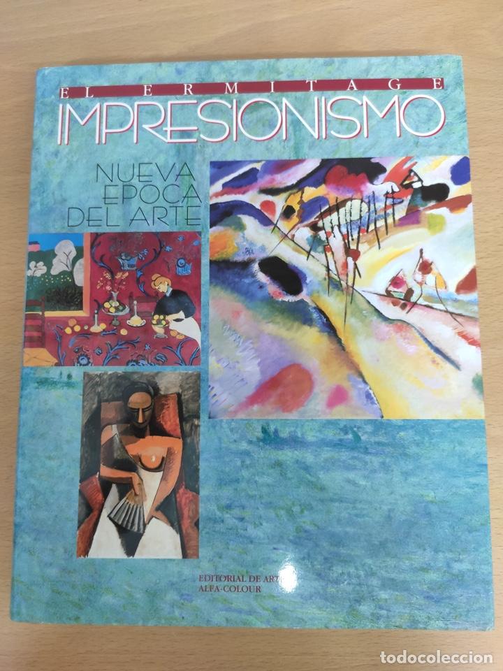 Libros de segunda mano: IMPRESIONISMO El Ermitage NUEVA EPOCA DEL ARTE