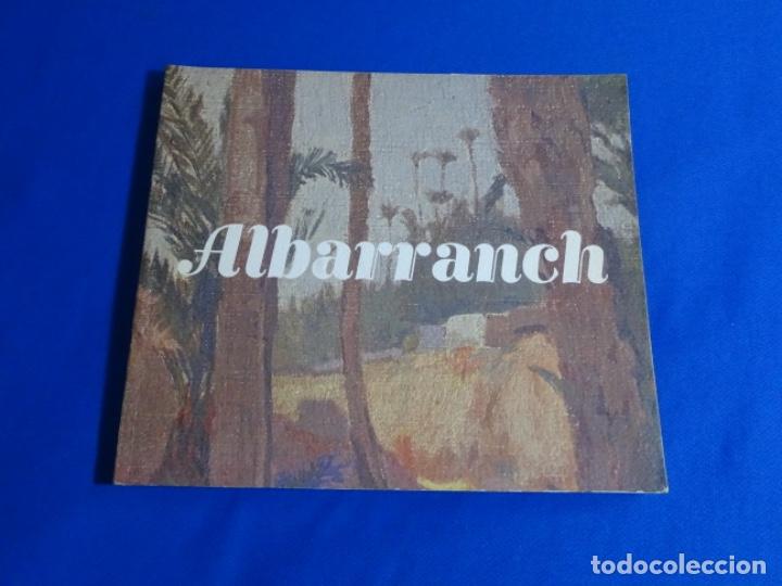 Gebrauchte B&uuml;cher: VICENTE ALBARRANCH BLASCO. EXPOSICION ANTOLOGICA. 183 PAG.