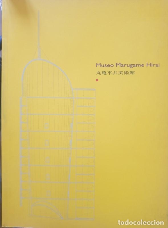 Libros de segunda mano: MUSEO MARUGAME HIRAI. - - Foto 1