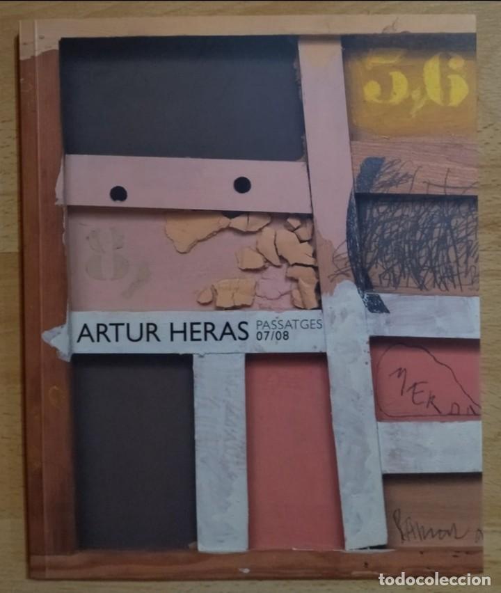 Libros de segunda mano: ARTUR HERAS. PASSATGES 07/08. - Foto 1