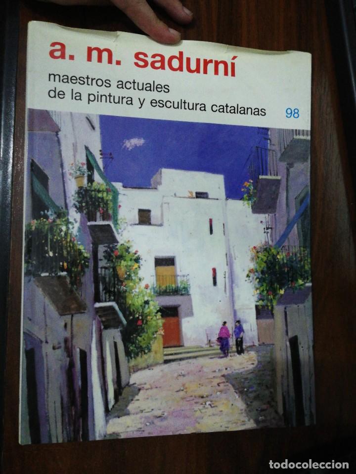 Second hand books: A.M. SADURN&Iacute;. MAESTROS ACTUALES DE LA PINTURA Y ESCULTURA CATALANA. 98