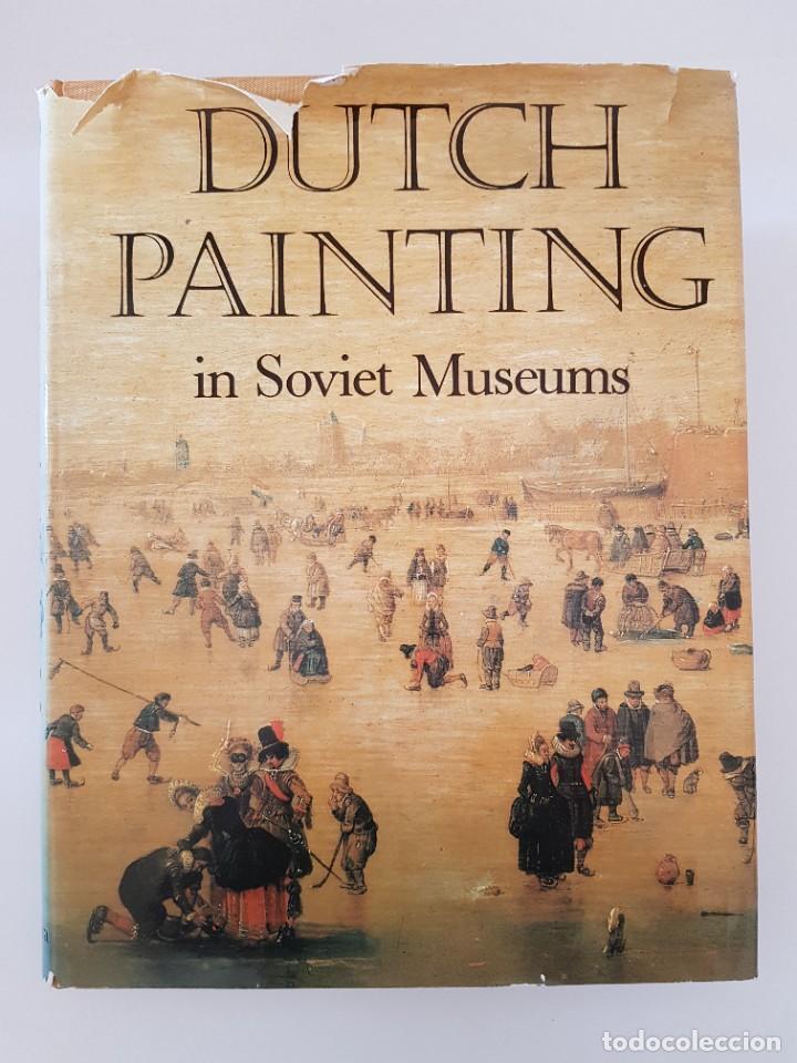 Gebrauchte B&uuml;cher: Dutch Paintings in Soviet Museums.- Leningrad, Aurora Art Pulishers, 1982